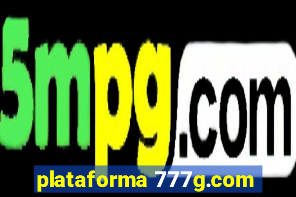 plataforma 777g.com